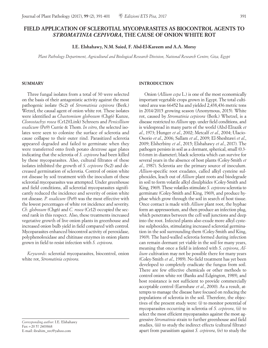 Field Application of Sclerotial Mycoparasites As Biocontrol Agents to Stromatinia Cepivora, the Cause of Onion White Rot