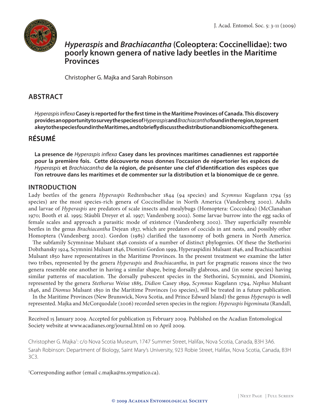 Hyperaspis and Brachiacantha (Coleoptera: Coccinellidae): Two Poorly Known Genera of Native Lady Beetles in the Maritime Provinces