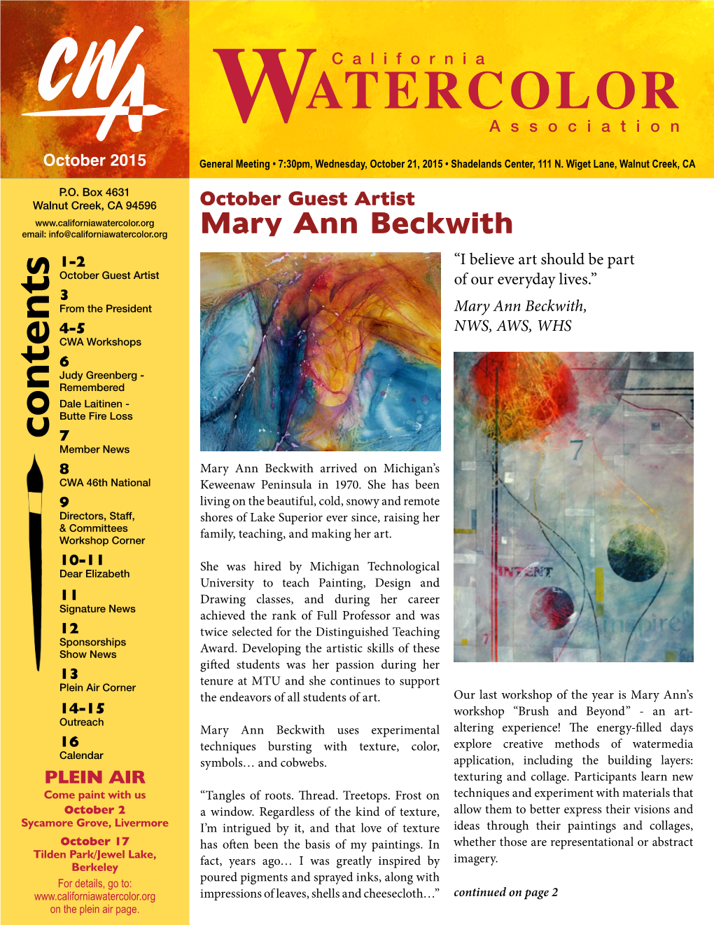 Contents 7 Member News 8 Mary Ann Beckwith Arrived on Michigan’S CWA 46Th National Keweenaw Peninsula in 1970