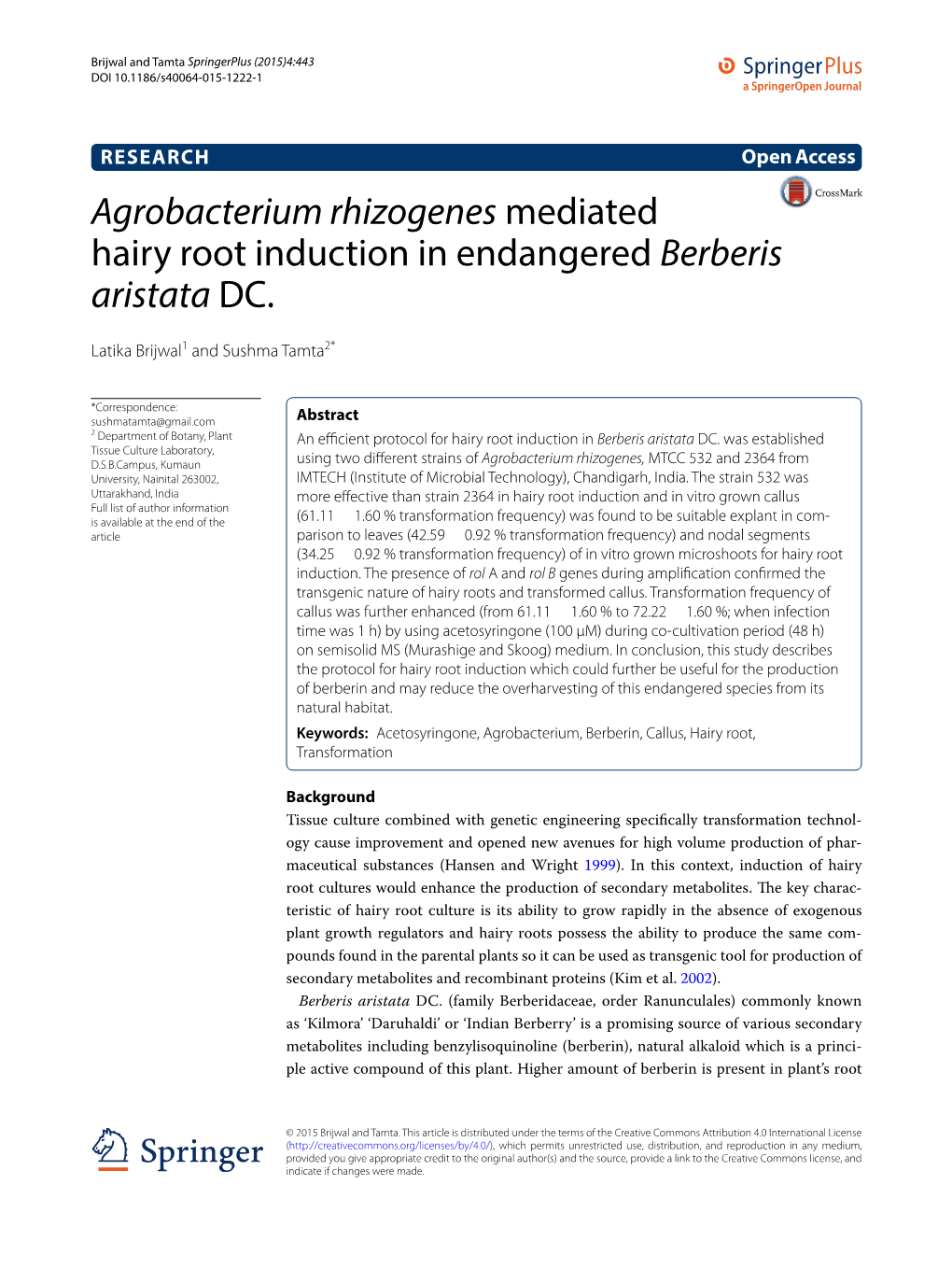Agrobacterium Rhizogenes Mediated Hairy Root Induction in Endangered Berberis Aristata DC
