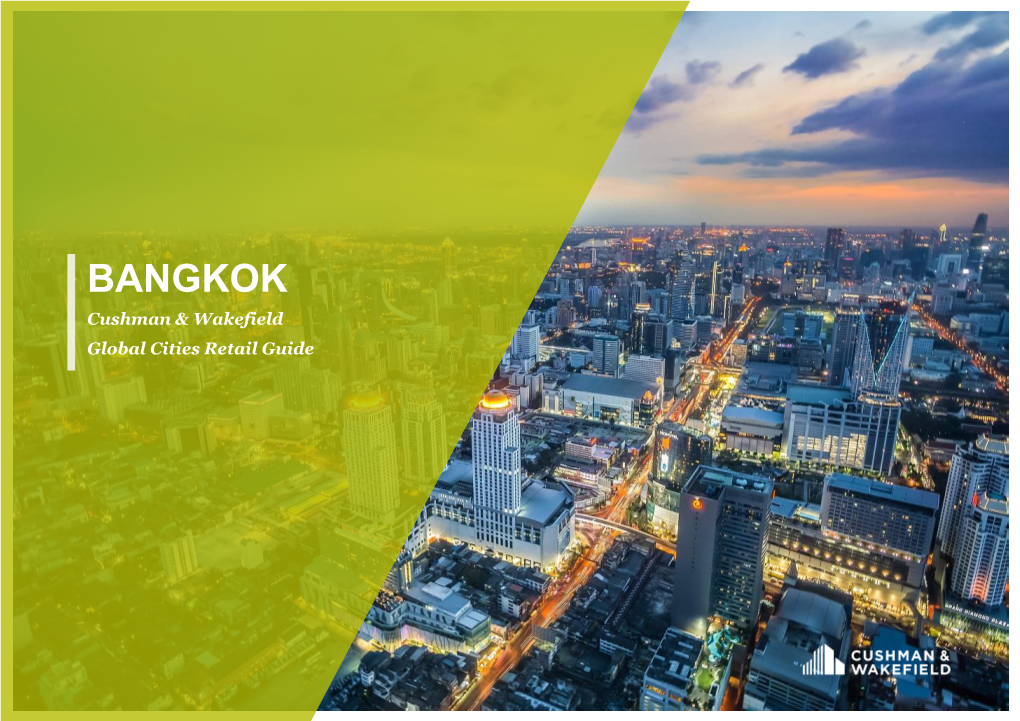 BANGKOK Cushman & Wakefield Global Cities Retail Guide