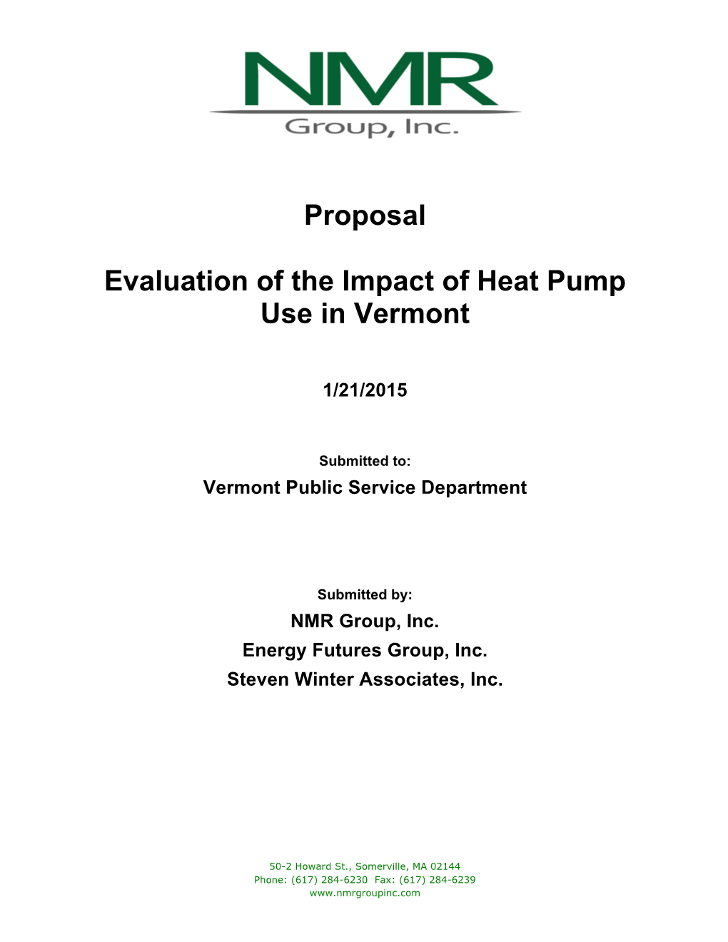 Proposal Evaluation of the Impact of Heat Pump Use in Vermont