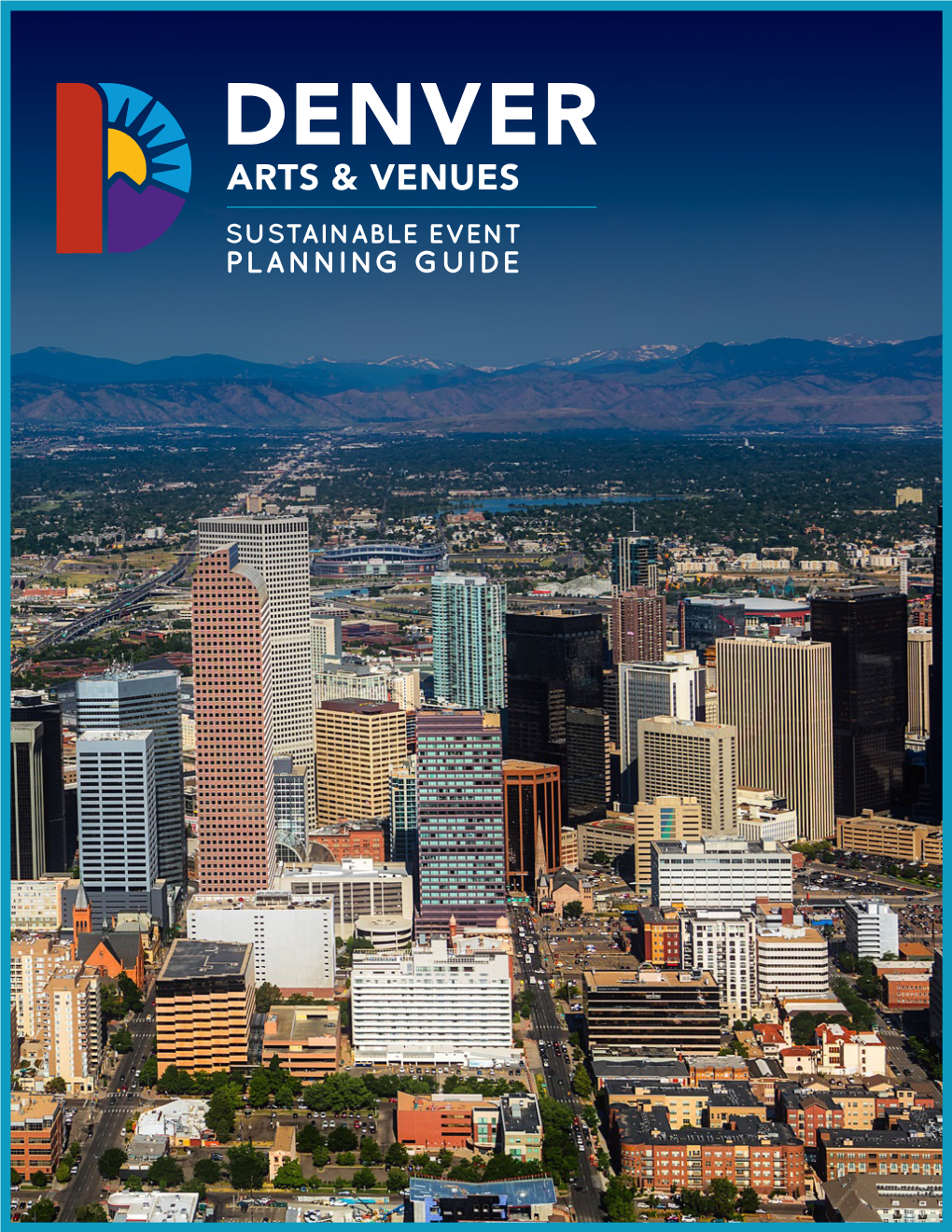 City of Denver Arts & Venues Sustainable Events Guide