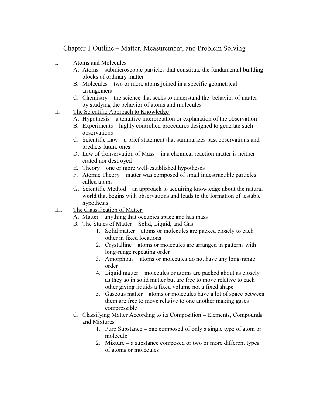 Chapter 1 Outline Matter, Measurement, and Problem Solving