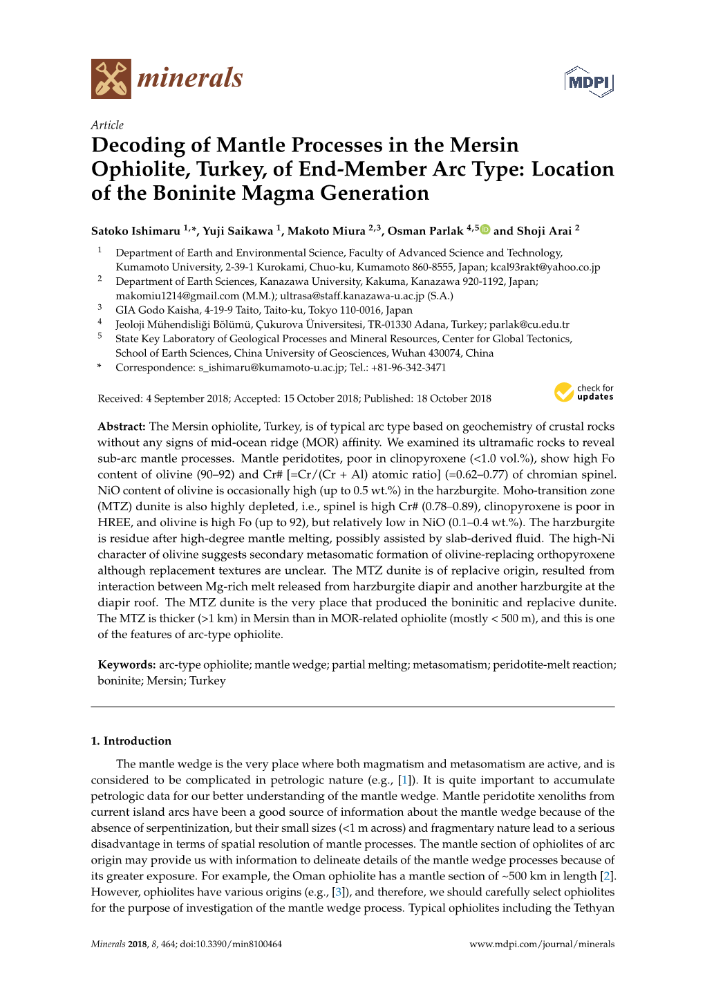 Decoding of Mantle Processes in the Mersin Ophiolite, Turkey, of End-Member Arc Type: Location of the Boninite Magma Generation