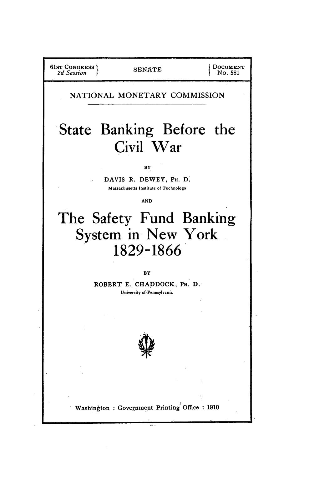 State Banking Before the Civil War 1829-1866