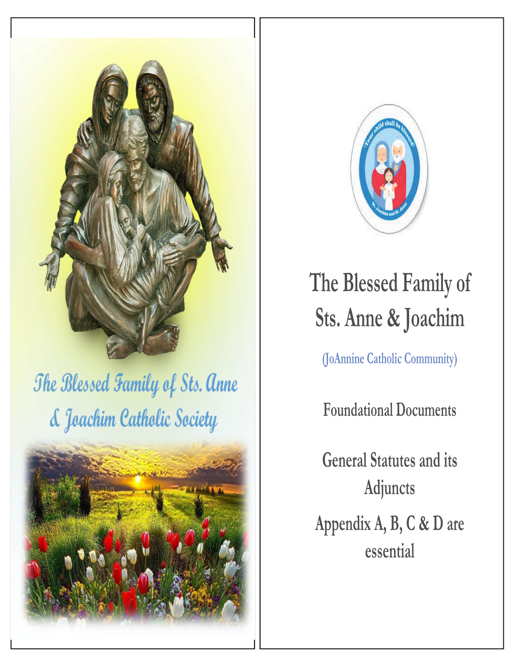 The Blessed Family of Sts. Anne & Joachim