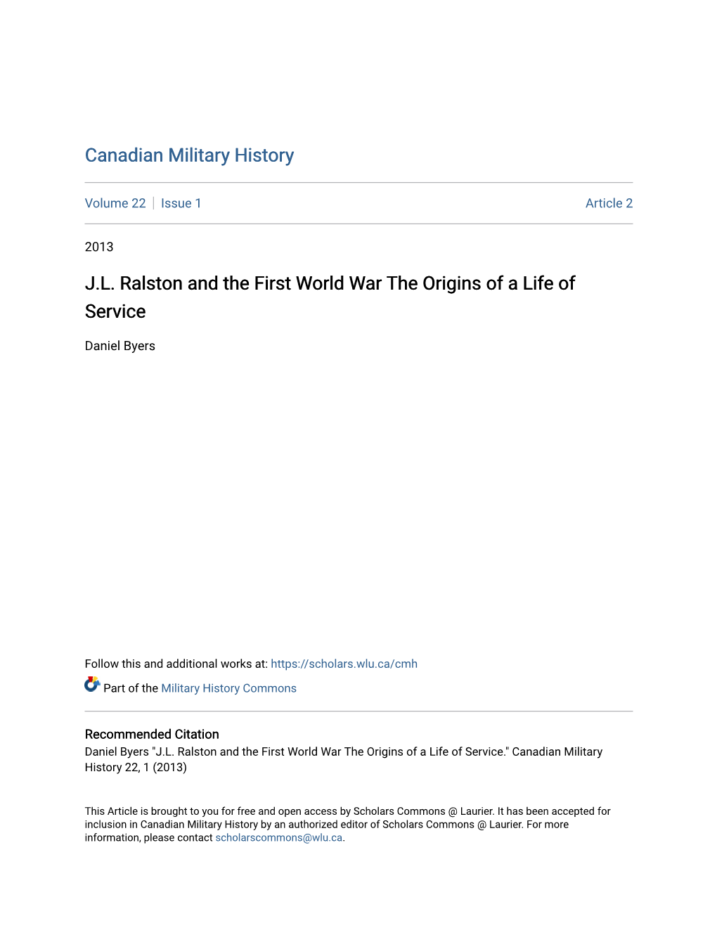 J.L. Ralston and the First World War the Origins of a Life of Service