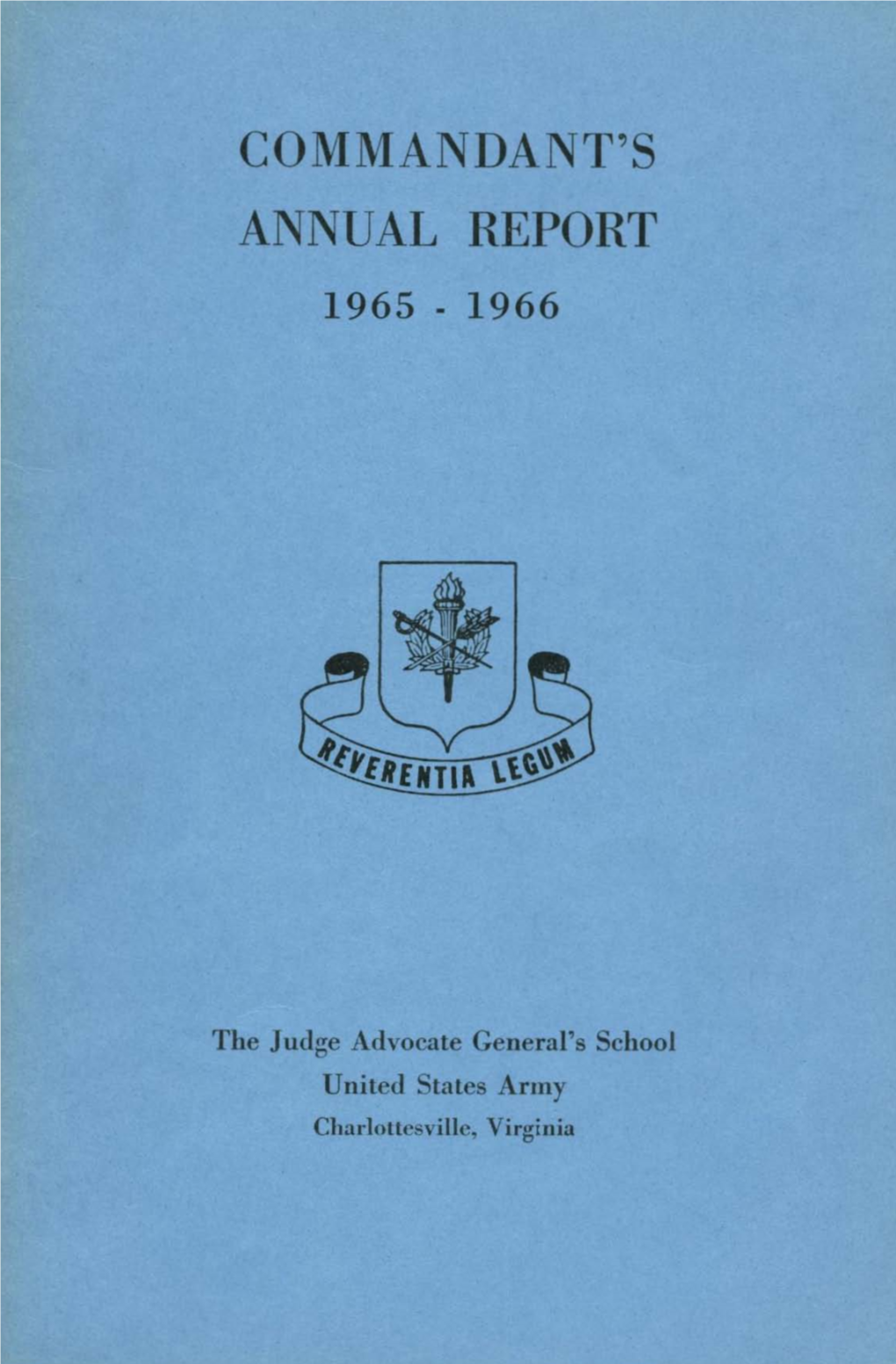 Commandant's Annual Report, 1965-1966