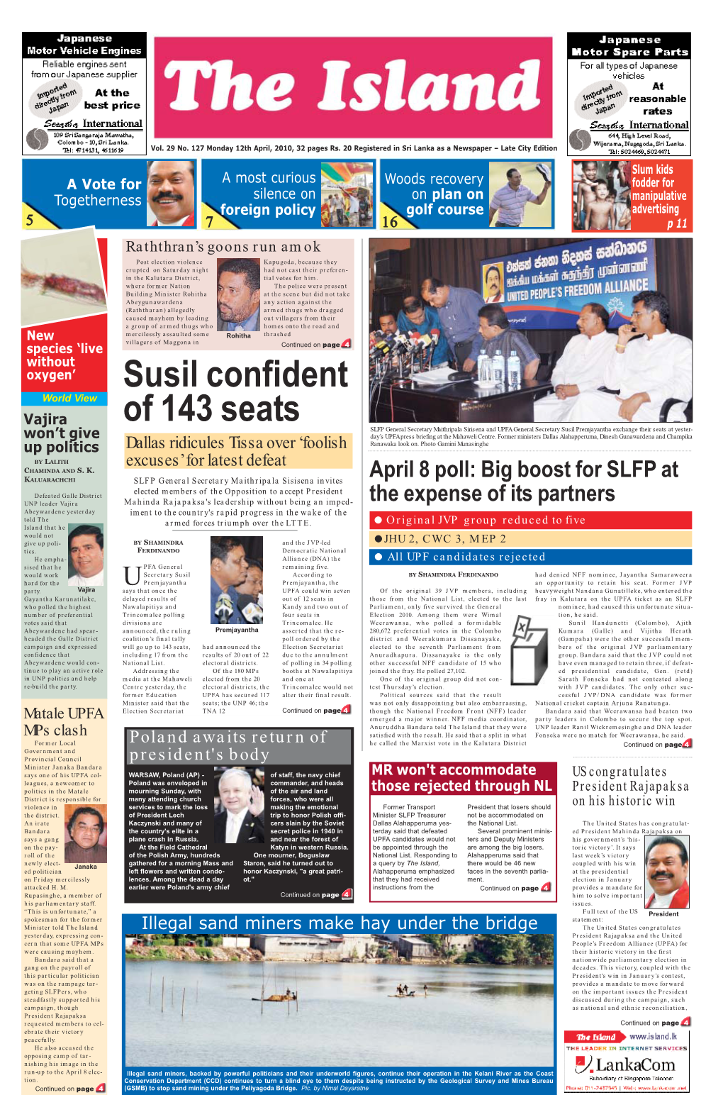 Susil Confident of 143 Seats