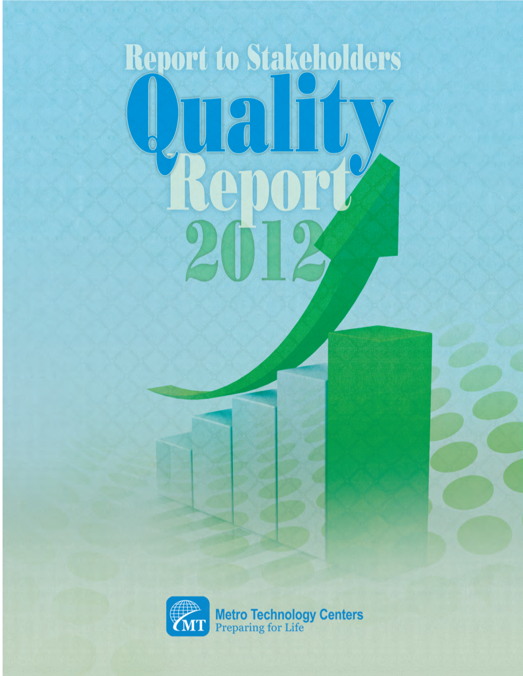 Qualityreport2012final.Indd 1 10/9/12 2:25 PM Six Metro Locations 405-424-TECH •