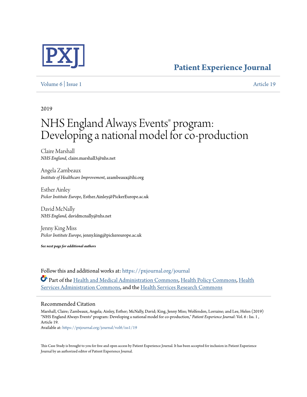 NHS England Always Events® Program: Developing a National Model for Co-Production Claire Marshall NHS England, Claire.Marshall3@Nhs.Net