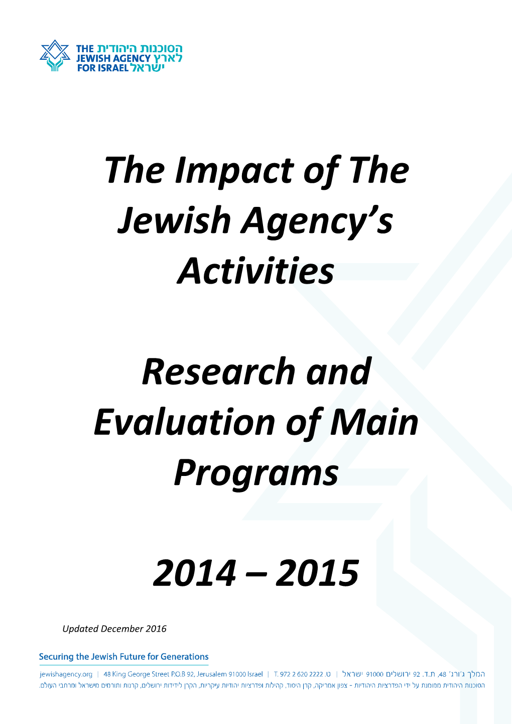 The Impact of the Jewish Agency's Activities Research and Evaluation