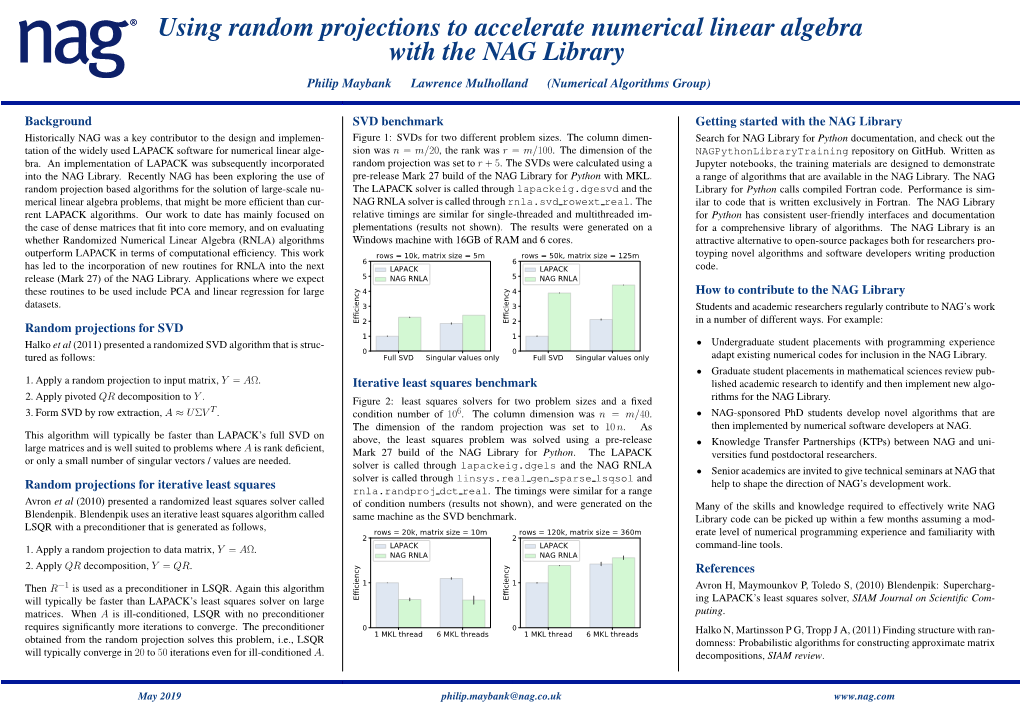 Using Random Projections to Accelerate Numerical Linear Algebra with the NAG Library Philip Maybank Lawrence Mulholland (Numerical Algorithms Group)