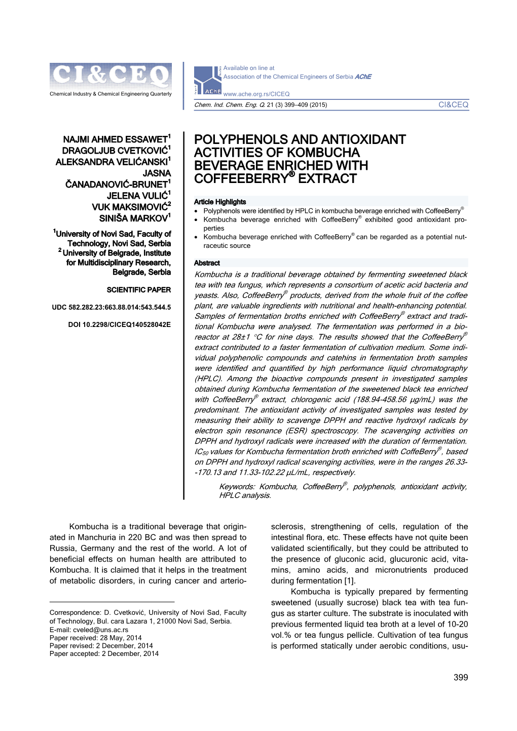 Polyphenols and Antioxidant Activities of Kombucha Beverage Enriched with Coffeeberry® Extract