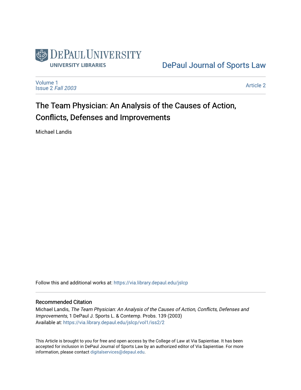 The Team Physician: an Analysis of the Causes of Action, Conflicts, Defenses and Improvements