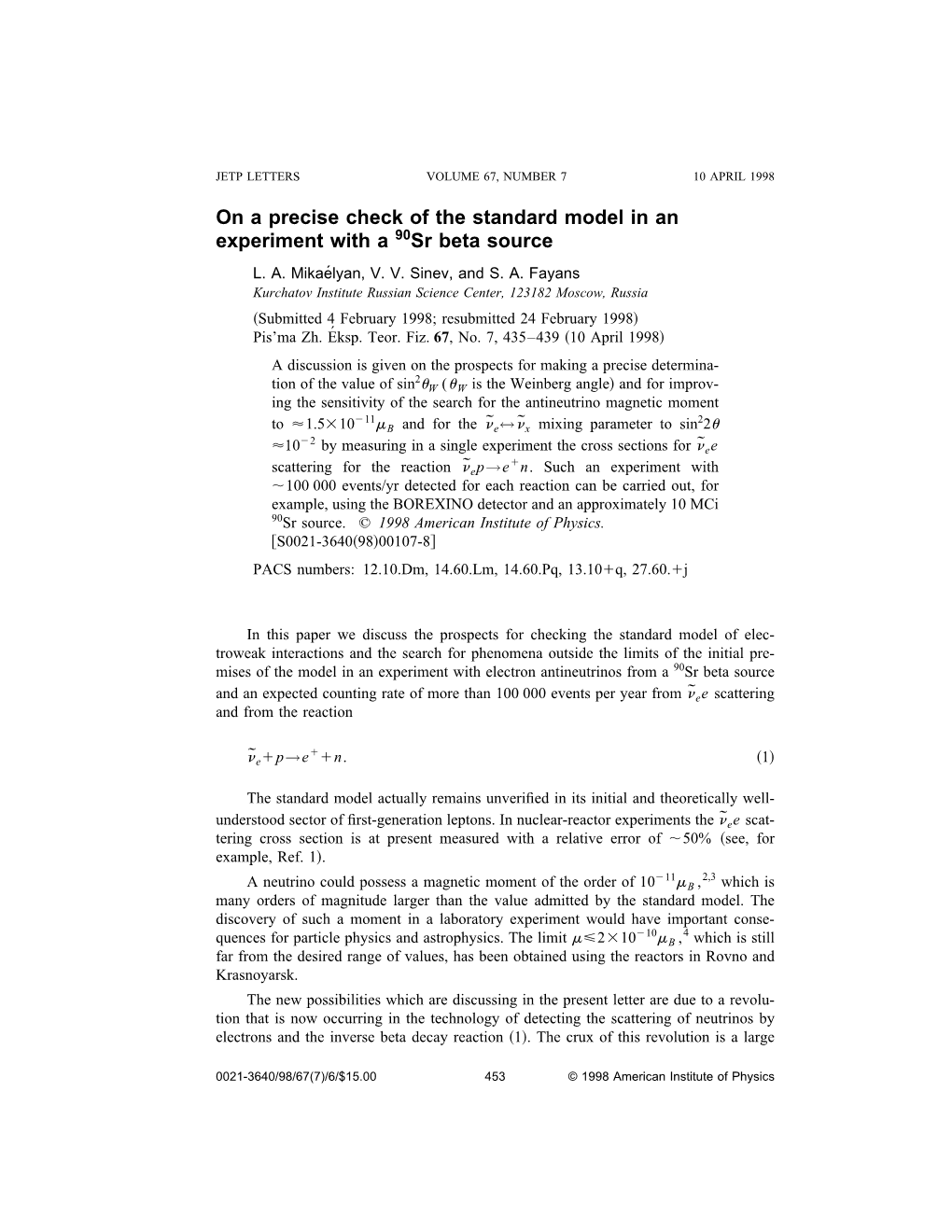 On a Precise Check of the Standard Model in an Experiment with a 90Sr Beta Source L