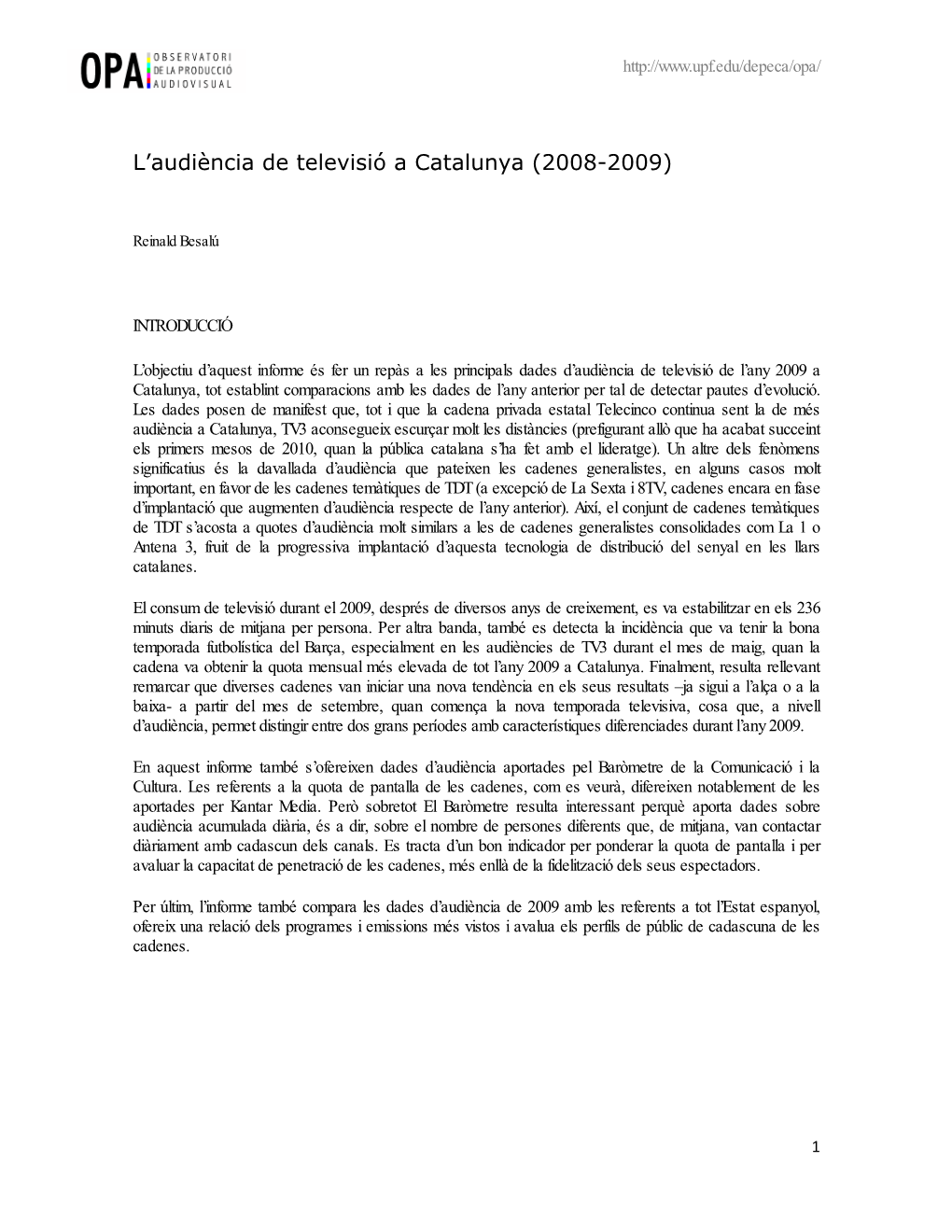 L'audiència De Televisió a Catalunya (2008-2009)