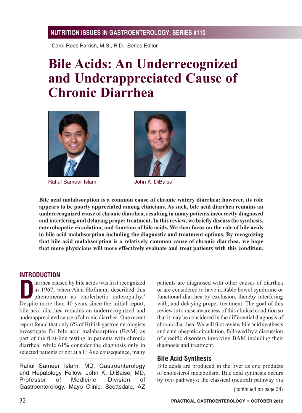 Bile Acids: an Underrecognized and Underappreciated Cause of Chronic Diarrhea