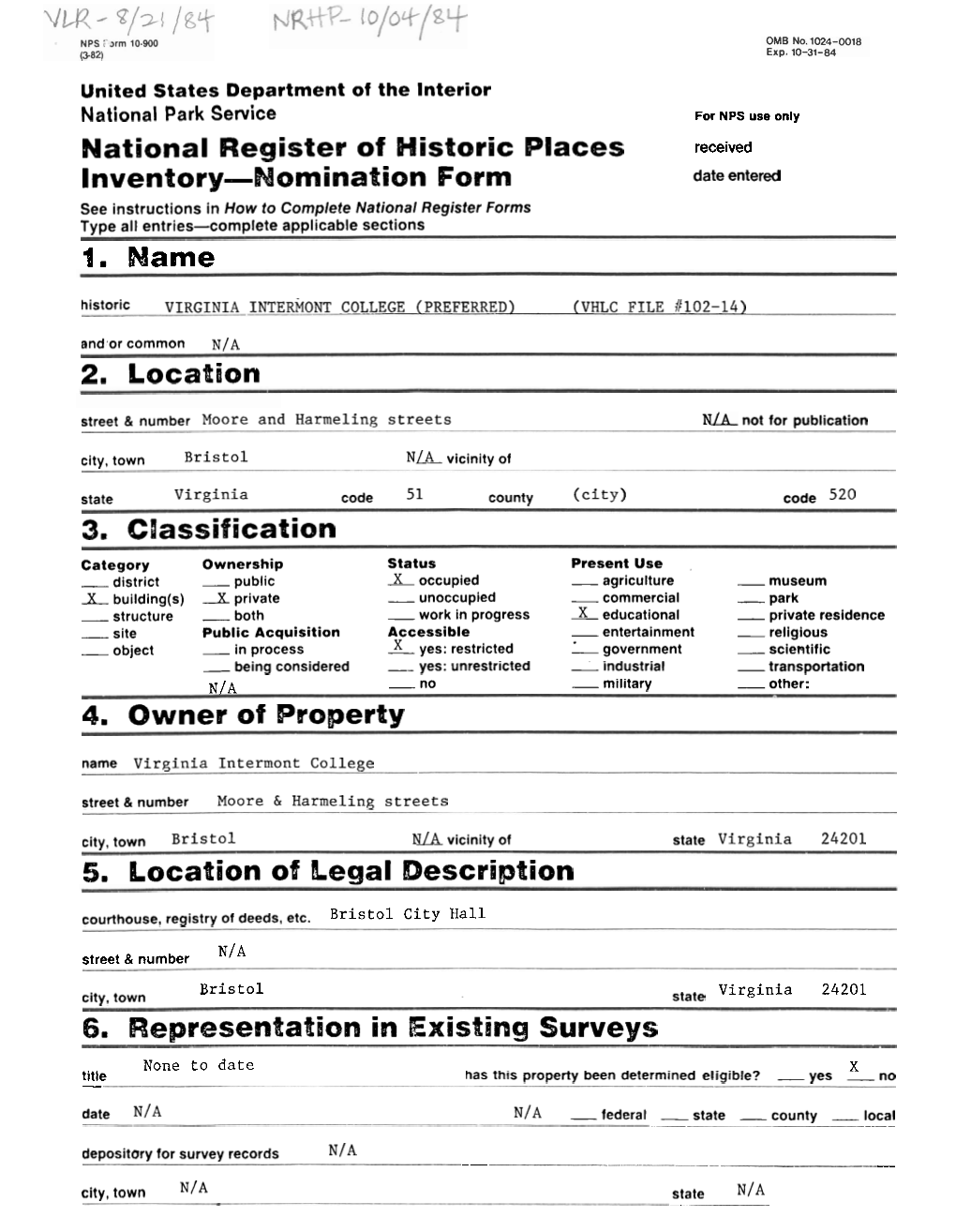 Nomination Form Date Entered See Instructions in How to Complete National Register Forms Type All Entries-Complete Applicable Sections 8