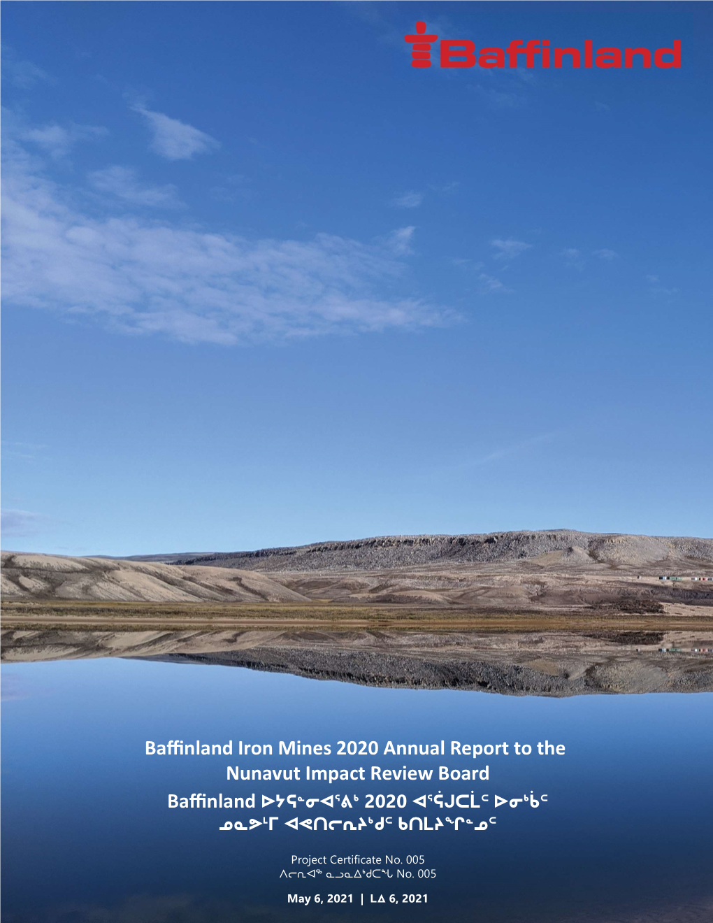 Baffinland Iron Mines 2020 Annual Report to the Nunavut Impact Review Board