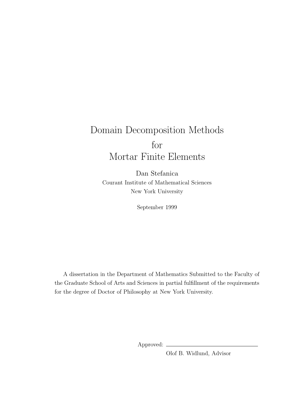 Domain Decomposition Methods for Mortar Finite Elements