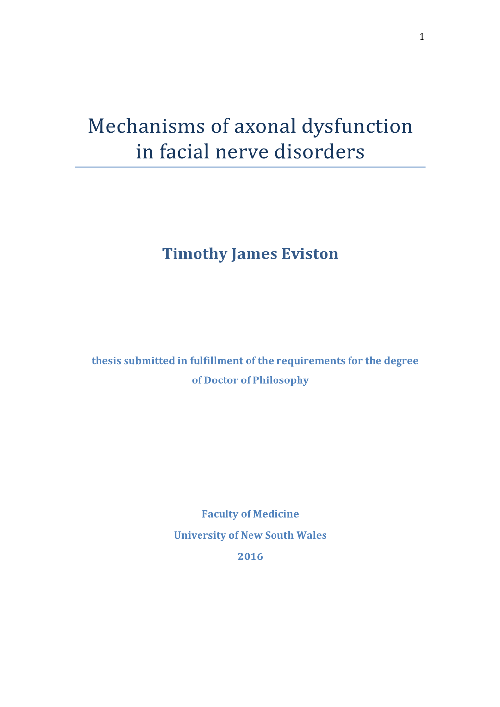 Mechanisms of Axonal Dysfunction in Facial Nerve Disorders