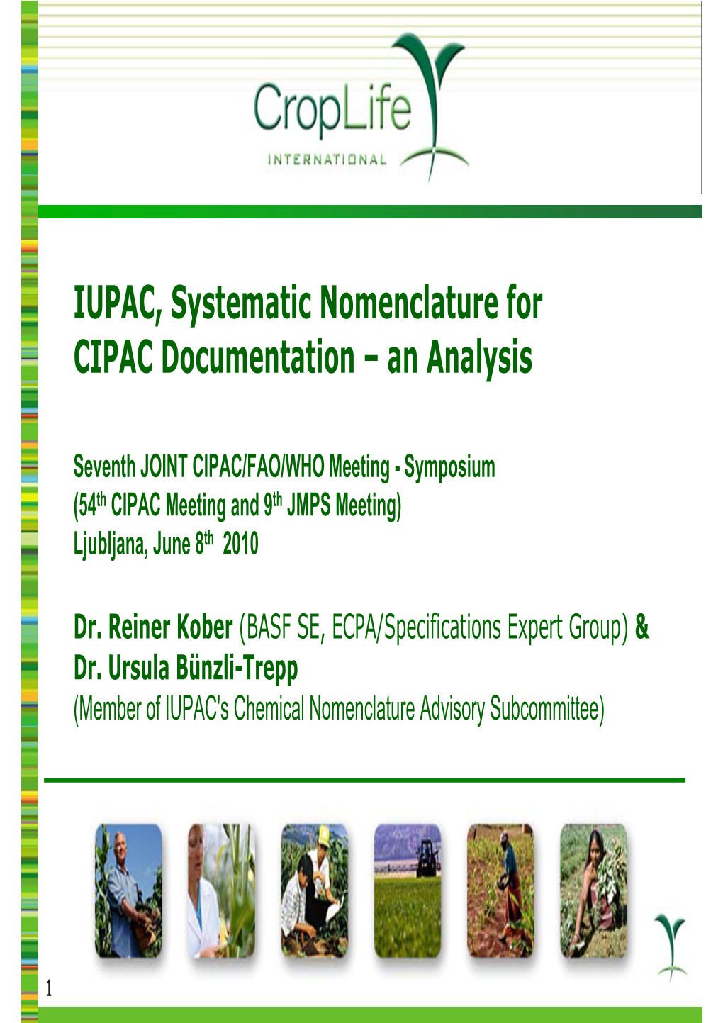 IUPAC, Systematic Nomenclature for CIPAC Documentation – an Analysis