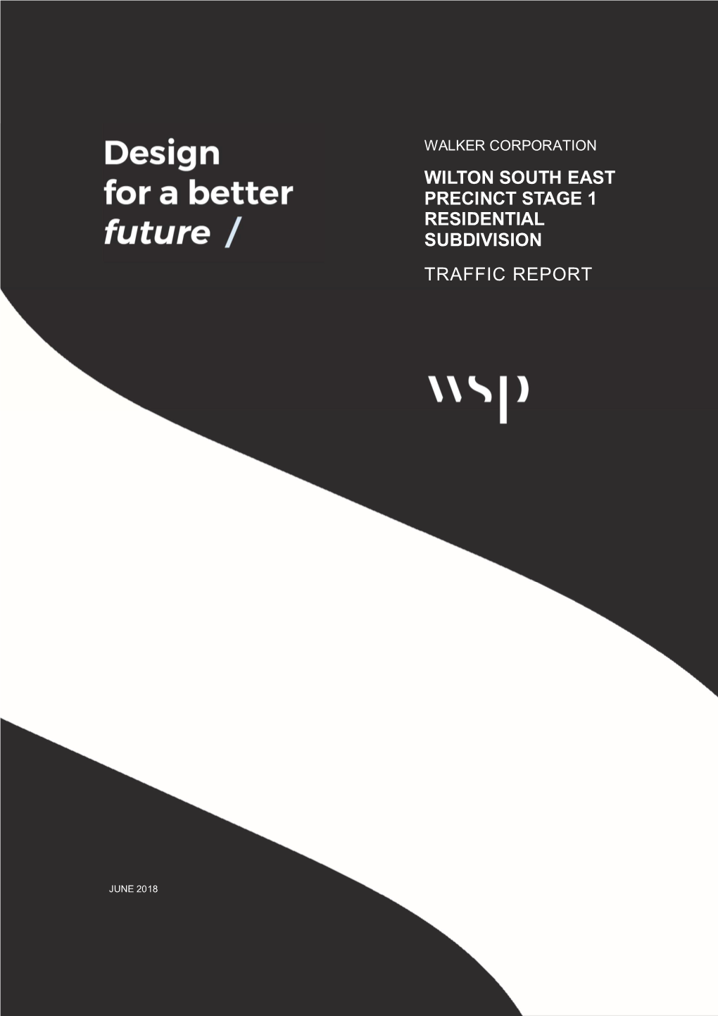 Wilton South East Precinct Stage 1 Residential Subdivision Traffic Report