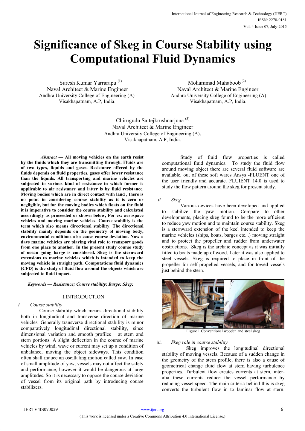 Significance of Skeg in Course Stability Using Computational Fluid Dynamics