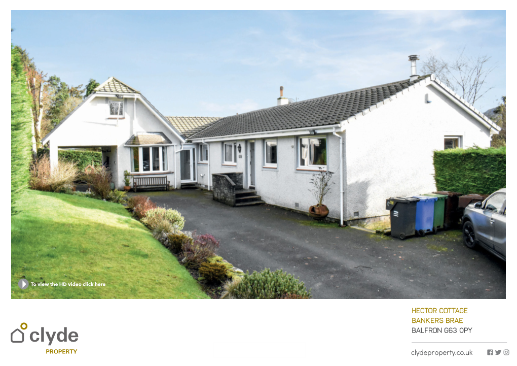 Hector Cottage Bankers Brae Balfron G63 0PY Clydeproperty.Co.Uk