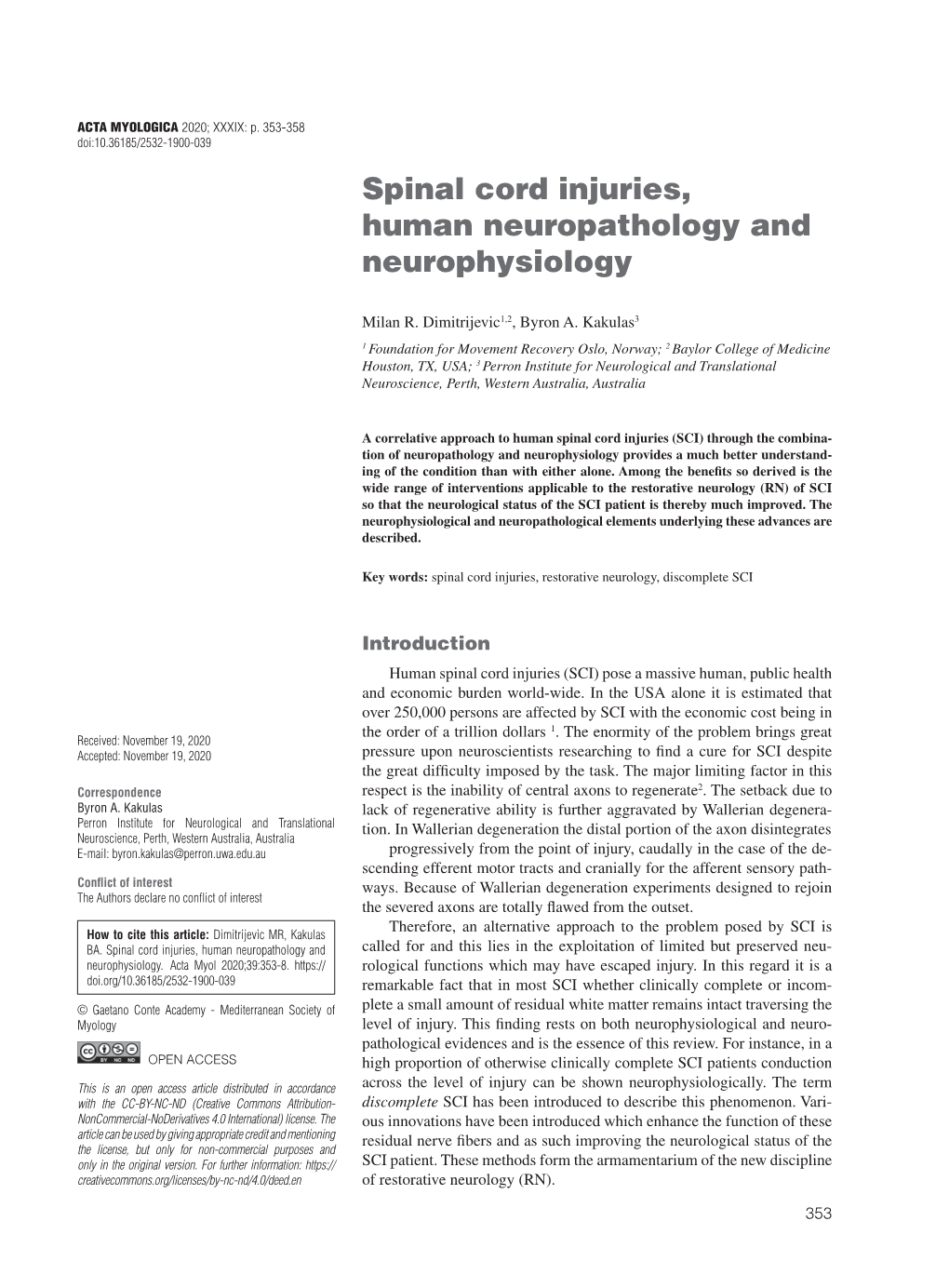 Spinal Cord Injuries, Human Neuropathology and Neurophysiology