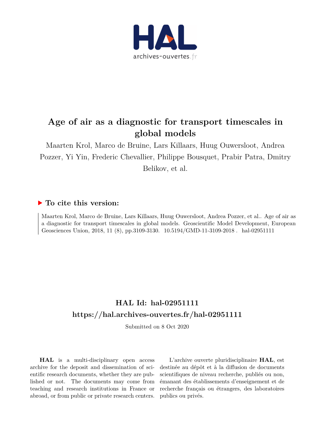 Age of Air As a Diagnostic for Transport Timescales in Global Models