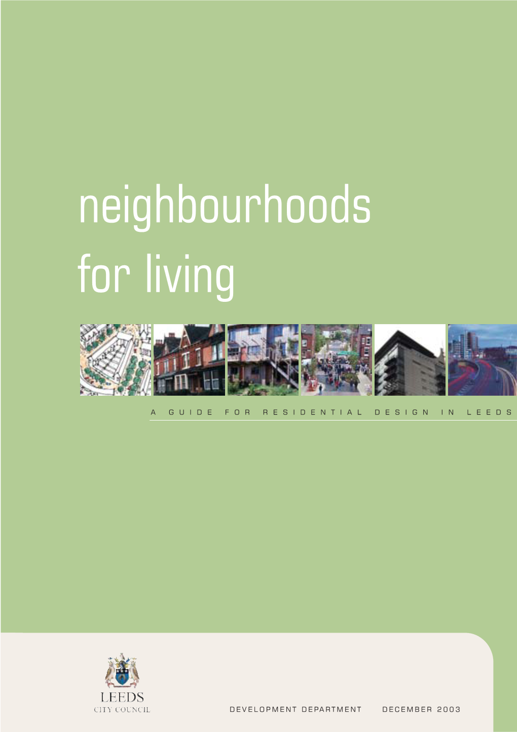 Neighbourhoods for Living