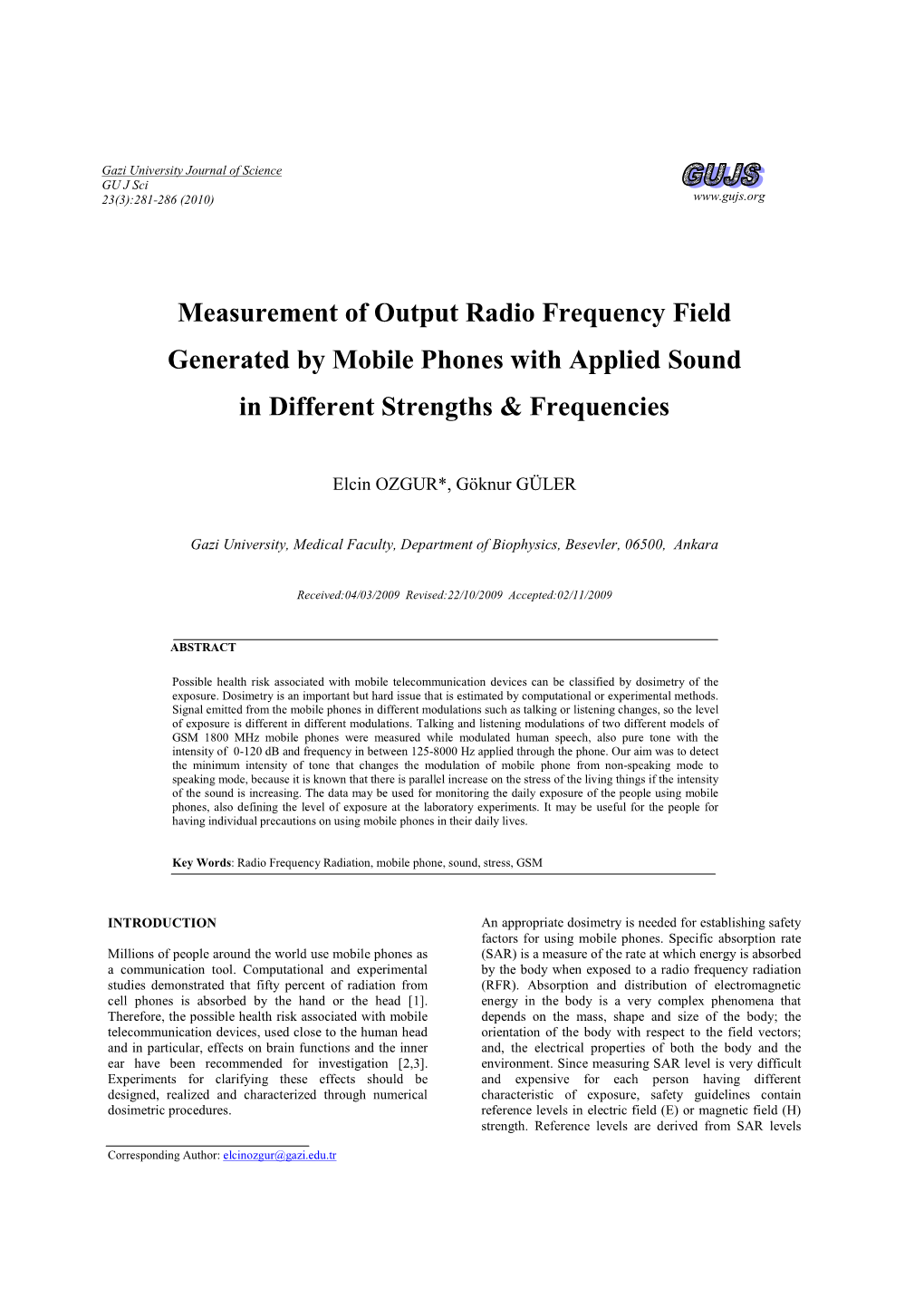 Measurement of Output Radio Frequency Field Generated by Mobile Phones with Applied Sound in Different Strengths & Frequencies