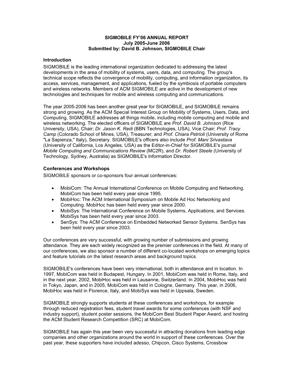 SIGMOBILE FY’06 ANNUAL REPORT July 2005-June 2006 Submitted By: David B