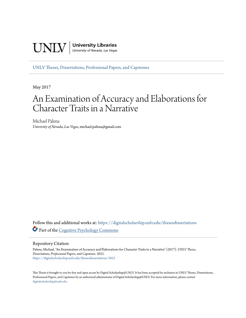 An Examination of Accuracy and Elaborations for Character Traits in a Narrative Michael Palena University of Nevada, Las Vegas, Michael.Palena@Gmail.Com