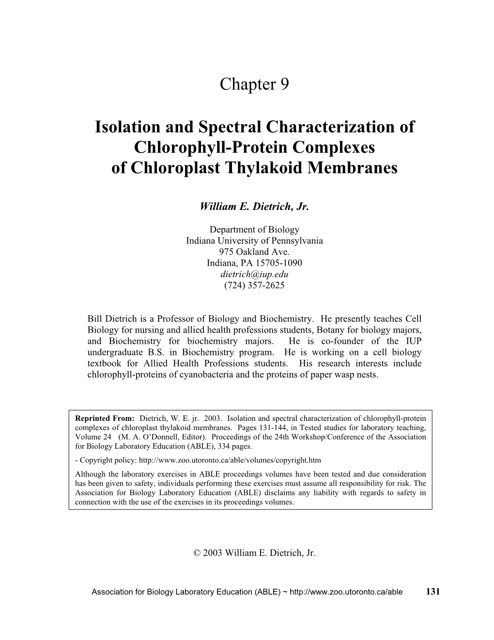 Chapter 9 Isolation and Spectral Characterization of Chlorophyll-Protein Complexes of Chloroplast Thylakoid Membranes