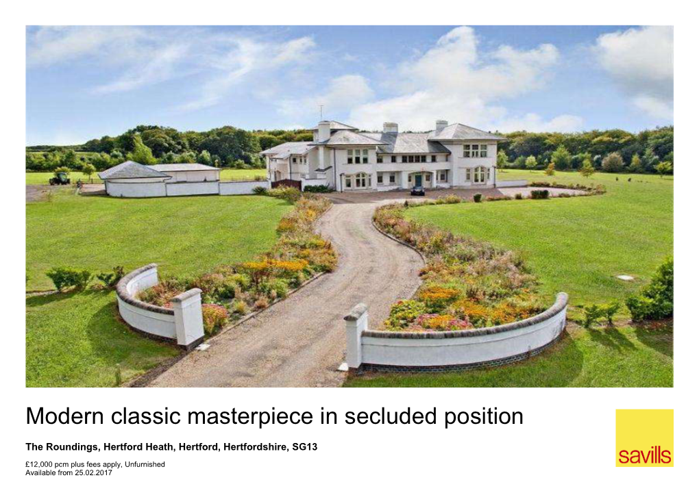 Modern Classic Masterpiece in Secluded Position