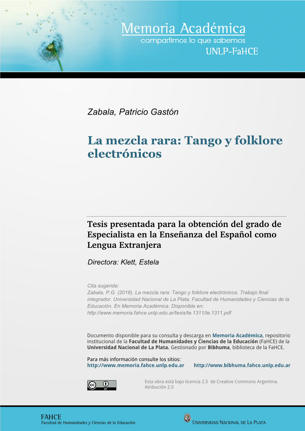 La Mezcla Rara: Tango Y Folklore Electrónicos