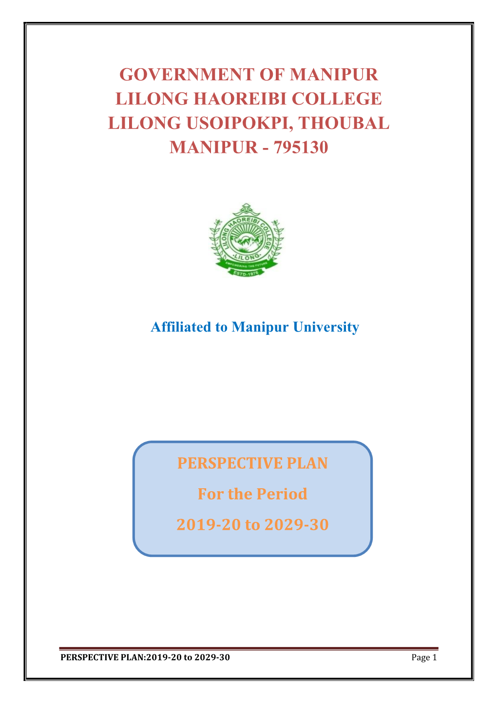 Government of Manipur Lilong Haoreibi College Lilong Usoipokpi, Thoubal Manipur - 795130