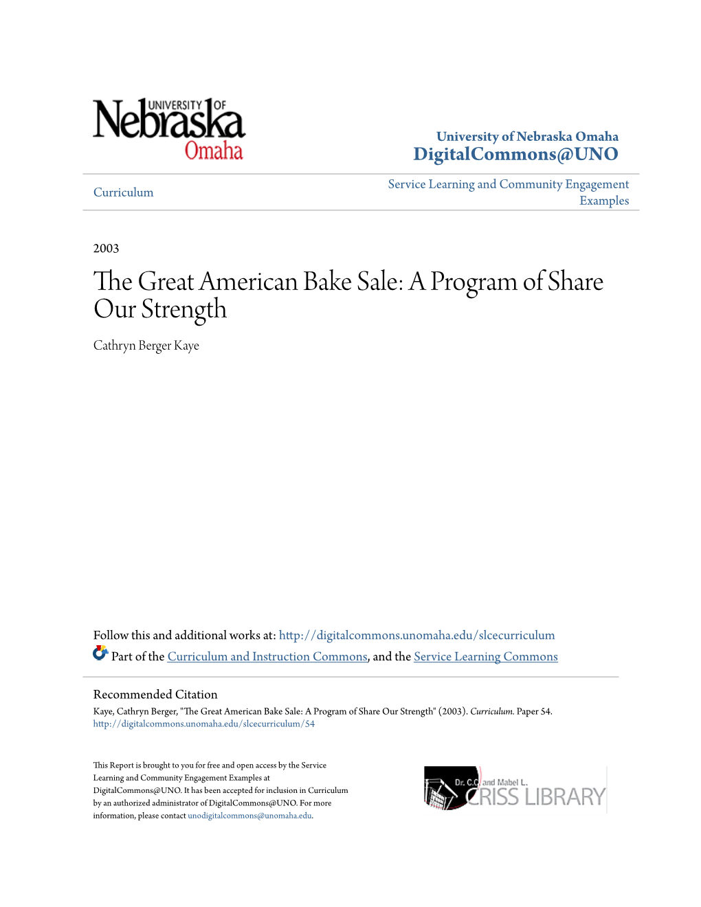 The Great American Bake Sale: a Program of Share Our Strength Cathryn Berger Kaye