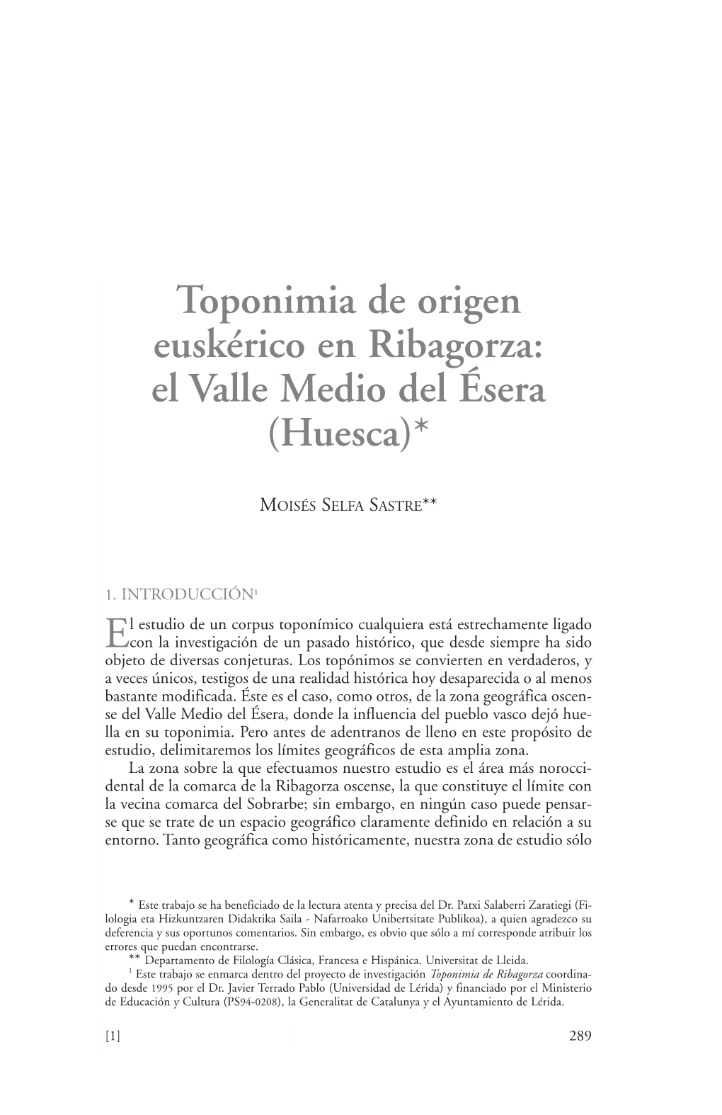 Toponimia De Origen Euskérico En Ribagorza: El Valle Medio Del Ésera (Huesca)*