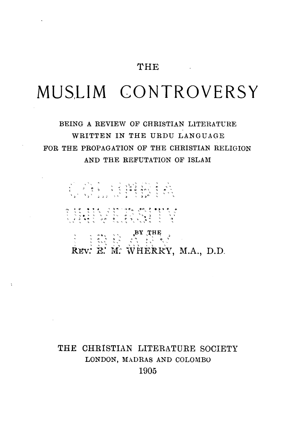The Muslim Controversy