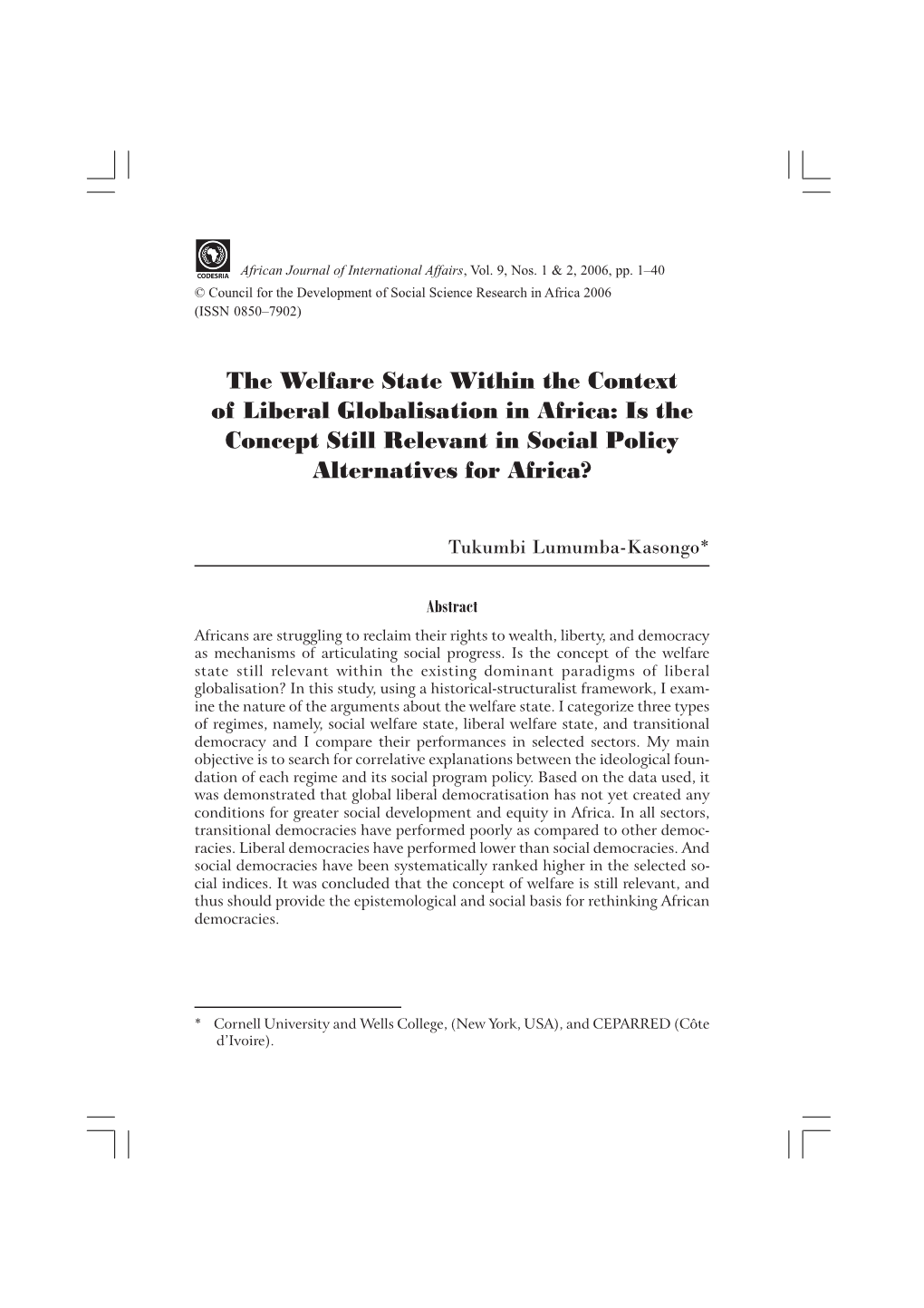 The Welfare State Within the Context of Liberal Globalisation in Africa: Is the Concept Still Relevant in Social Policy Alternatives for Africa?