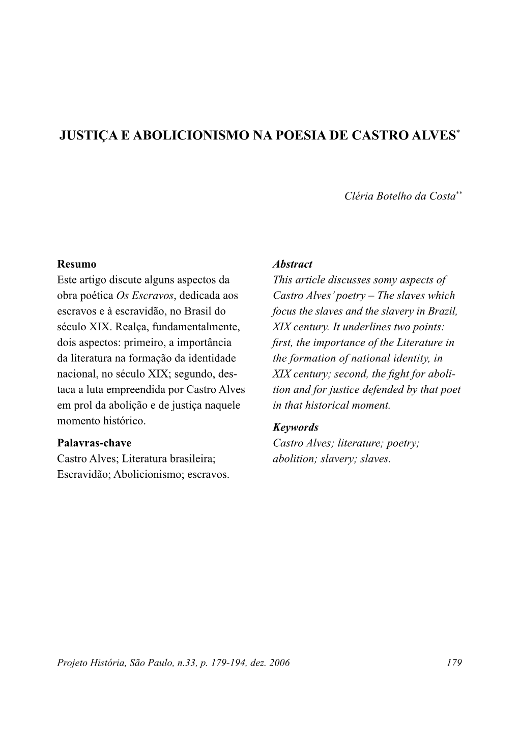 Justiça E Abolicionismo Na Poesia De Castro Alves*