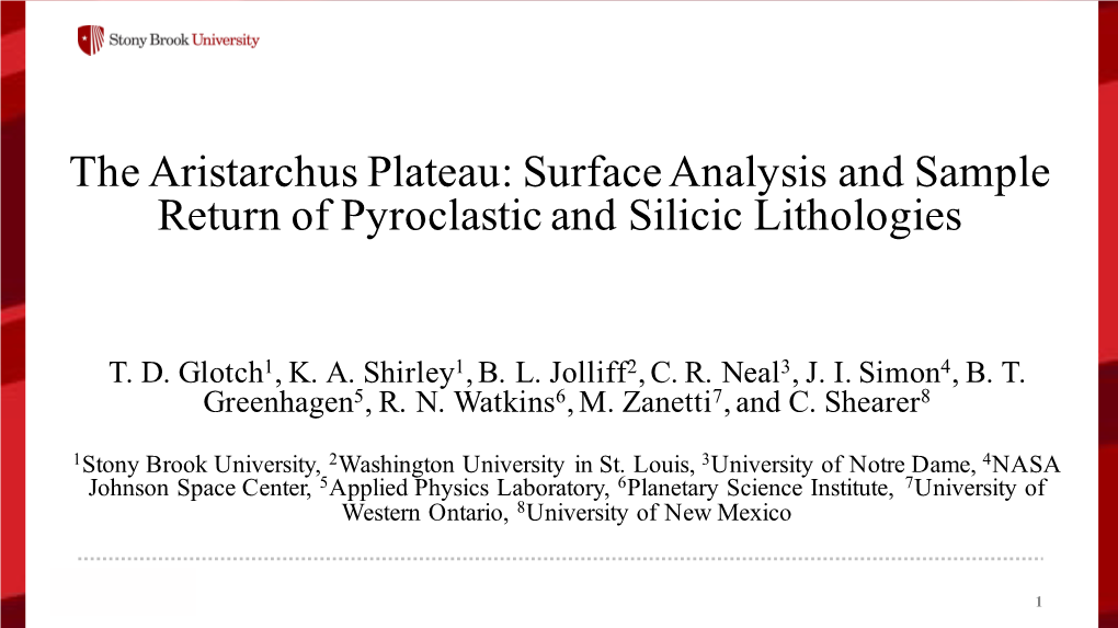 The Aristarchus Plateau: Surface Analysis and Sample Return of Pyroclastic and Silicic Lithologies