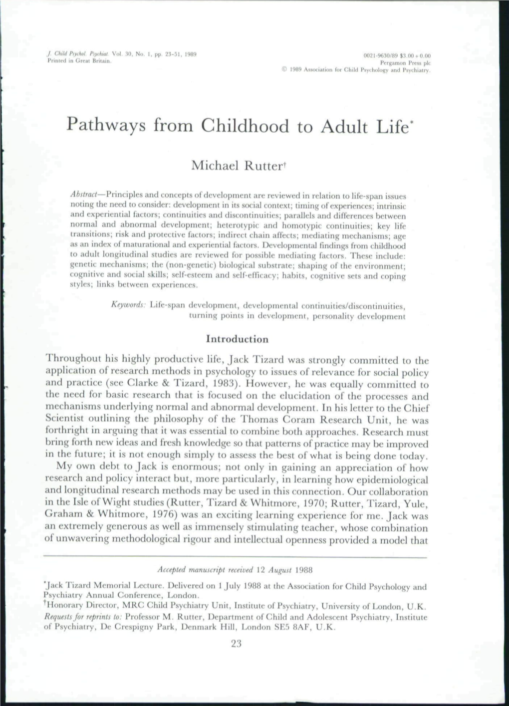 Pathways from Childhood to Adult Life'