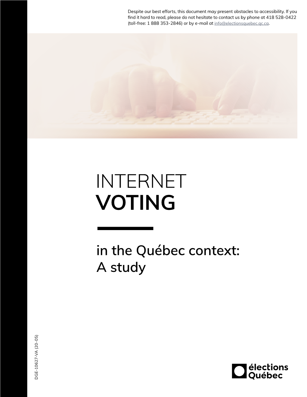 Internet Voting in the Québec Context