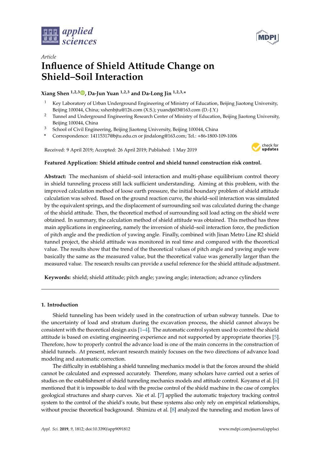 Influence of Shield Attitude Change on Shield–Soil Interaction